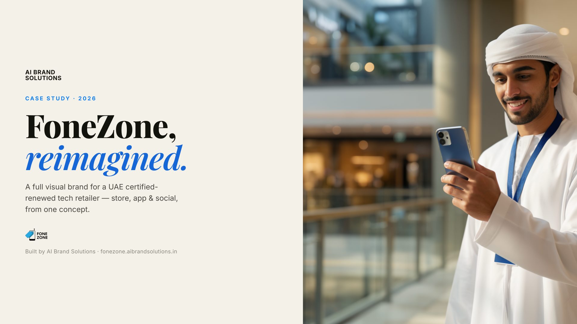 FoneZone — a full visual brand concept for a UAE certified-renewed tech retailer, by AI Brand Solutions