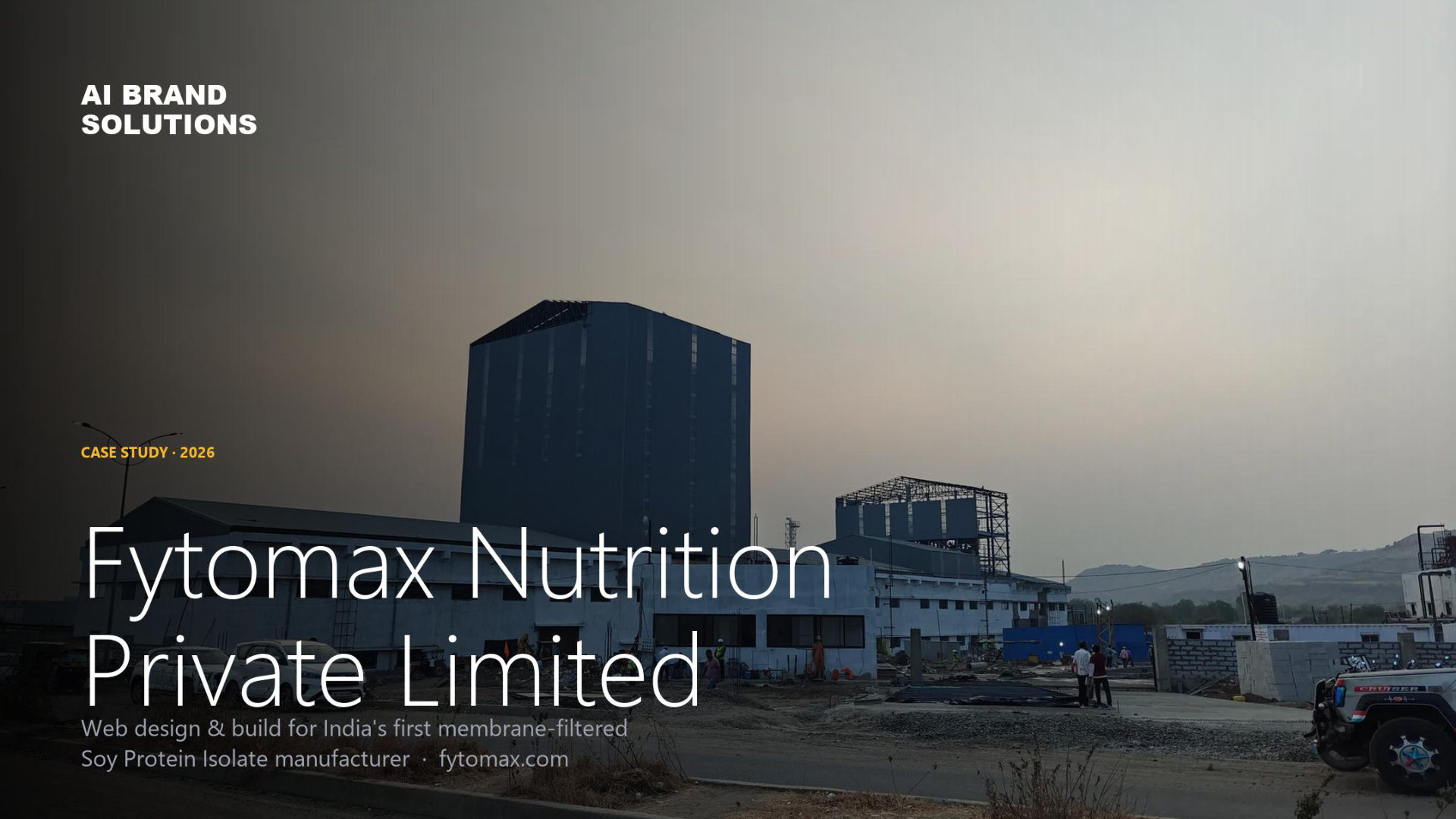 Fytomax Nutrition — 17-page B2B website for India's first membrane-filtered soy protein isolate plant, by AI Brand Solutions